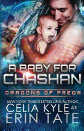 A Baby for Chashan (Scifi Alien Weredragon Romance)