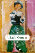 A Bach Concert: Volume 4