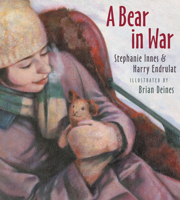 A Bear in War - Innes, Stephanie, and Endrulat, Harry