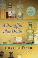 A Beautiful Blue Death: The First Charles Lenox Mystery
