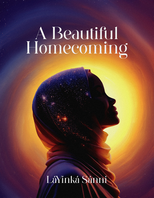 A Beautiful Homecoming - Sanni, Layinka