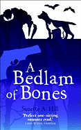 A Bedlam of Bones
