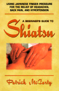 A Beginner's Guide to Shiatsu