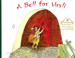 A Bell for Ursli: A Story from the Engadine in Switzerland