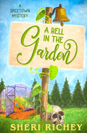 A Bell in the Garden