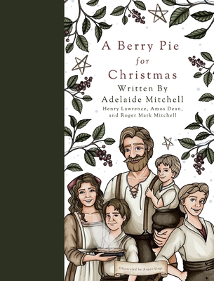 A Berry Pie for Christmas - Mitchell, Adelaide