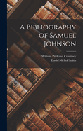 A Bibliography of Samuel Johnson