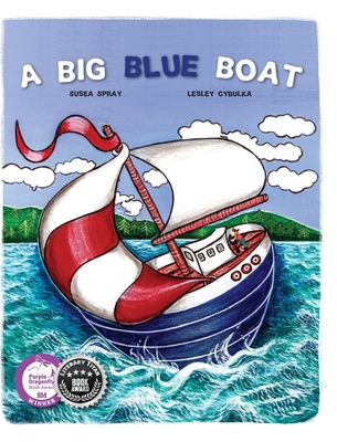 A Big Blue Boat - Spray, Susea