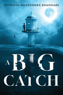A Big Catch