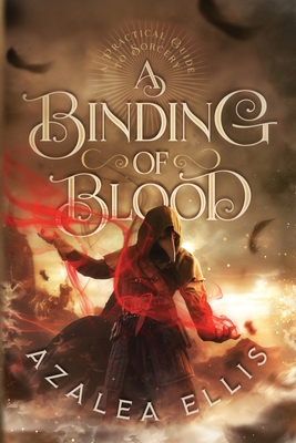 A Binding of Blood - Ellis, Azalea