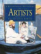 A Biographical Dictionary of Artists - Gowing, Lawrence, Sir (Editor)