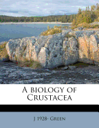 A Biology of Crustacea