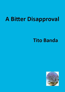 A bitter disapproval