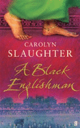 A Black Englishman - Slaughter, Carolyn