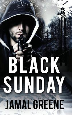 A Black Sunday - Greene, Jamal