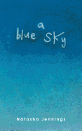 A Blue Sky