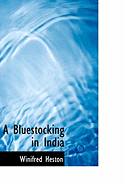 A Bluestocking in India