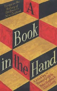 A Book in the Hand: Essays on the History of the Book In New Zealand