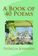 A Book of 40 Poems