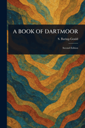 A Book of Dartmoor
