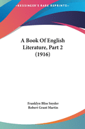 A Book Of English Literature, Part 2 (1916)