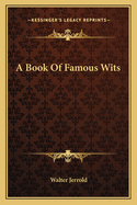 A Book of Famous Wits