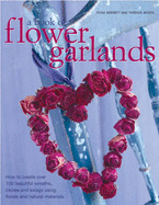 A Book of Flower Garlands - Barnett, Fiona