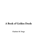 A Book of Golden Deeds