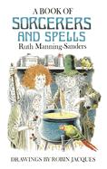 A Book of Sorcerers and Spells
