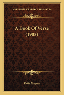 A Book Of Verse (1905)