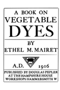 A book on vegetable dyes