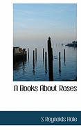 A Books about Roses