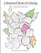 A Botanical Book of Coloring: Lessons From the Plant World