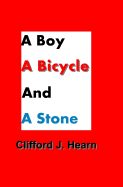 A Boy, a Bicycle and a Stone
