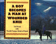 A Boy Becomes a Man at Wounded Knee