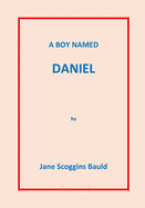 A Boy Named Daniel