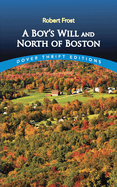 A Boy's Will and North of Boston