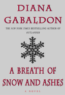 A Breath of Snow and Ashes - Gabaldon, Diana