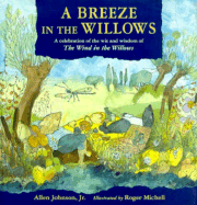 A Breeze in the Willows - Johnson, Allen, Jr.