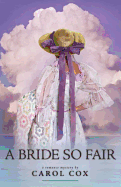 A Bride So Fair