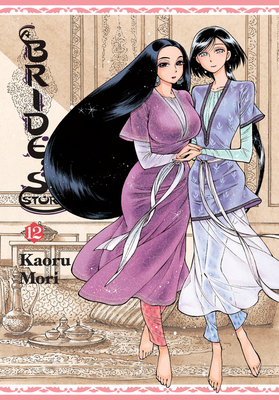 A Bride's Story, Vol. 12 - Mori, Kaoru (Creator)