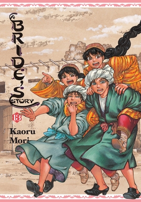 A Bride's Story, Vol. 13 - Mori, Kaoru (Artist)