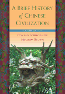 A Brief History of Chinese Civilization