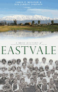 A Brief History of Eastvale