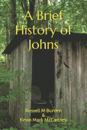 A Brief History of Johns