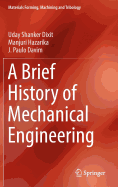 A Brief History of Mechanical Engineering