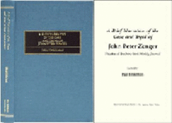 A Brief Narrative of the Case and Tryal of John Peter Zenger, Printer of the New York Weekly Journal - Zenger, John Peter