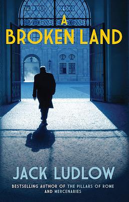 A Broken Land: An enthralling novel of the Spanish Civil War - Ludlow, Jack