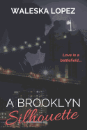 A Brooklyn Silhouette