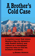 A Brother's Cold Case